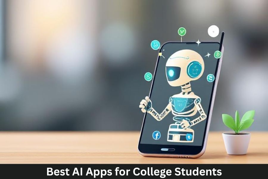 Best AI Apps for College Students