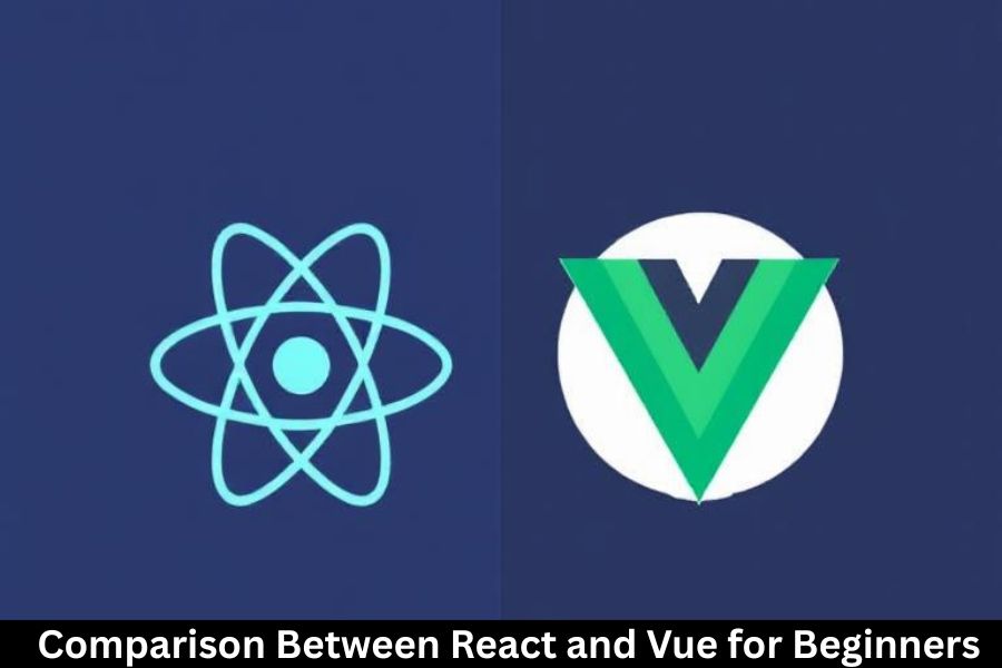 Comparison Between React and Vue for Beginners